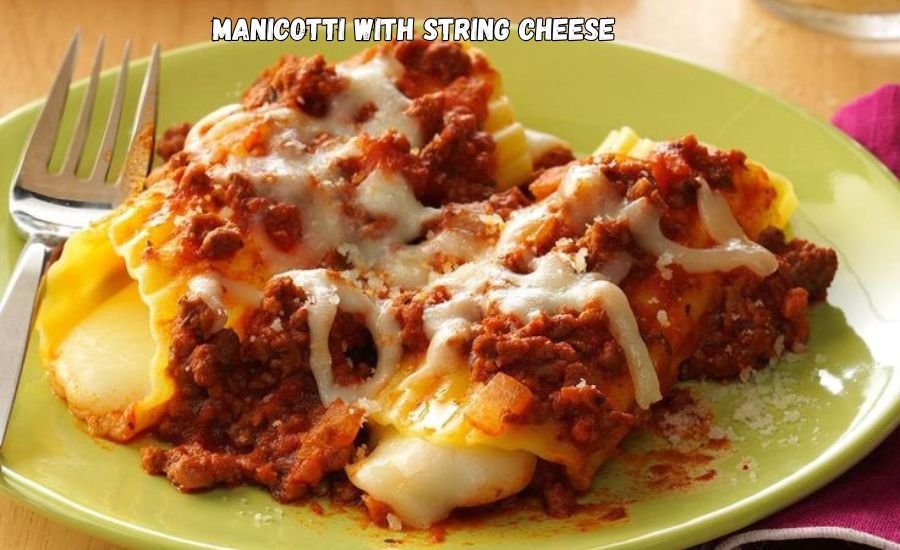 manicotti with string cheese