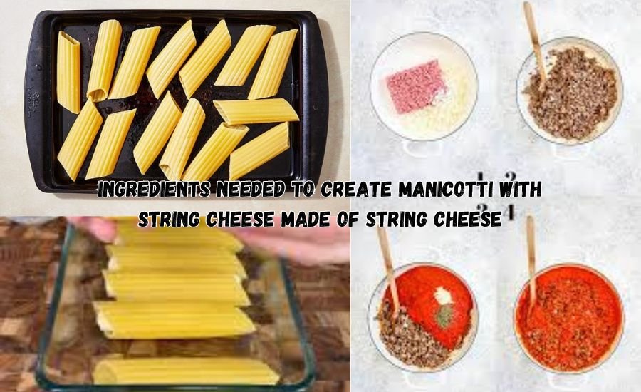 manicotti with string cheese