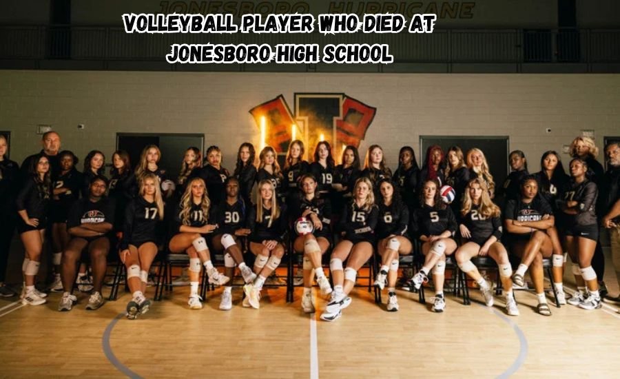 volleyball player who died at jonesboro high school