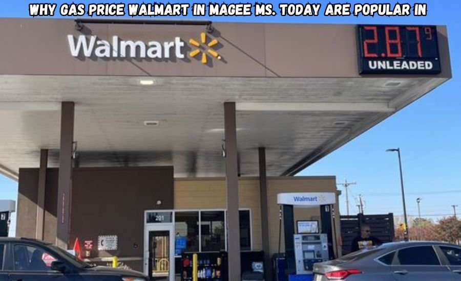 gas price walmart in magee ms. today