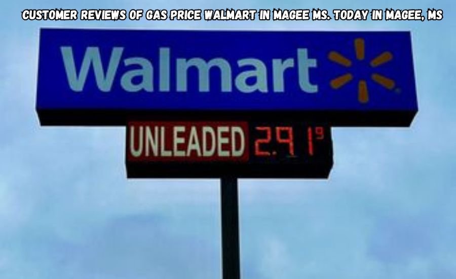 gas price walmart in magee ms. today