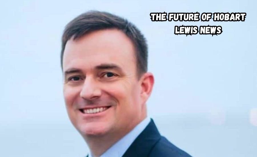 hobart lewis news