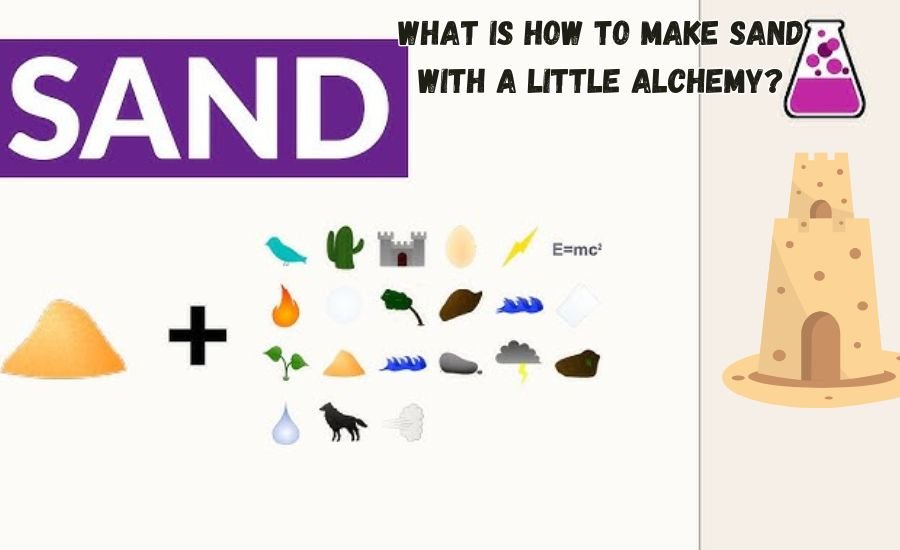 how to make sand in little alchemy