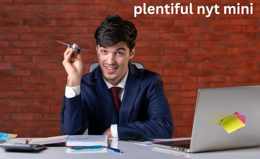 plentiful nyt mini